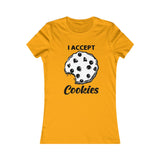 I ACCEPT COOKIES WOMEN'S T-SHIRT