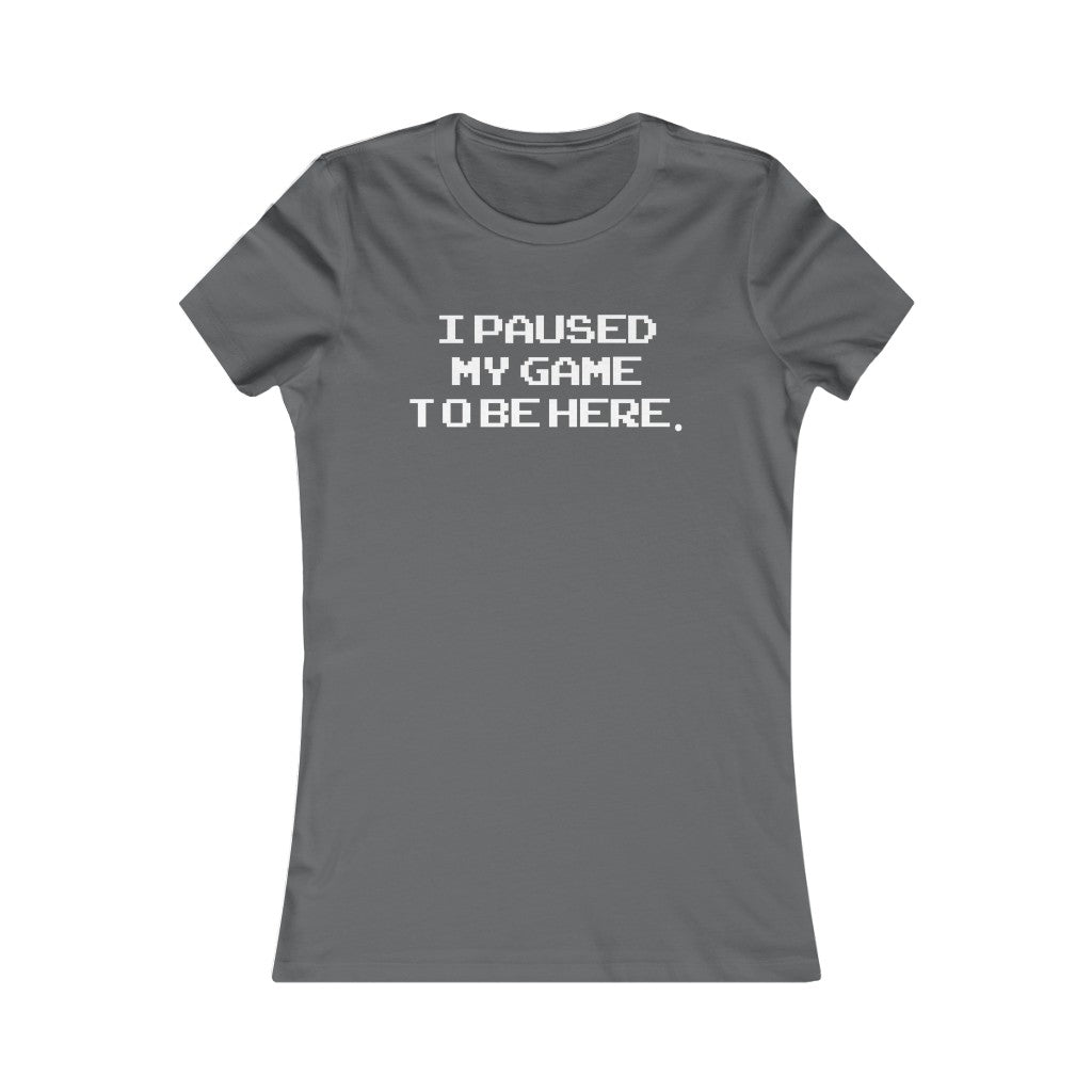 PAUSE GAME WOMEN'S T-SHIRT