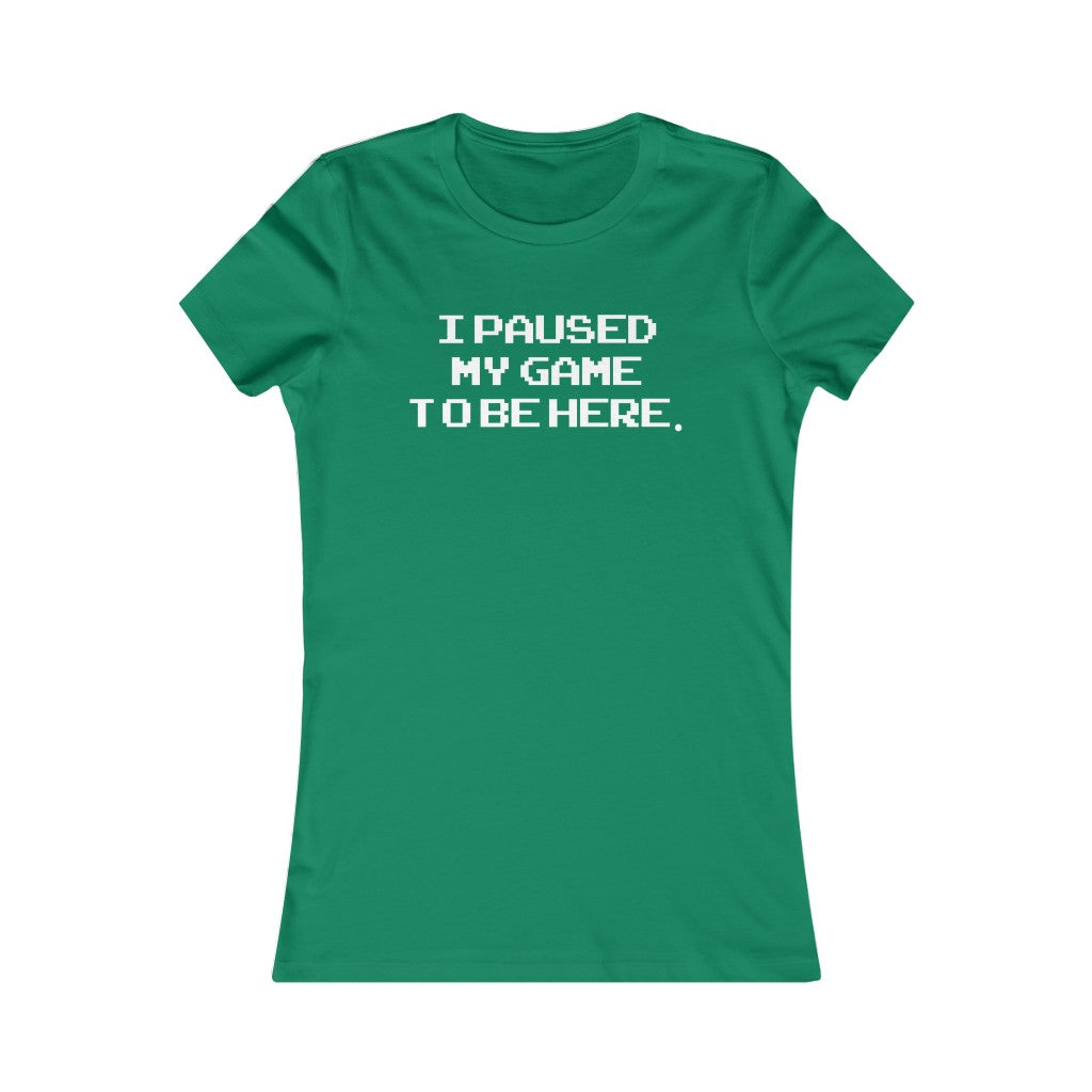 PAUSE GAME WOMEN'S T-SHIRT