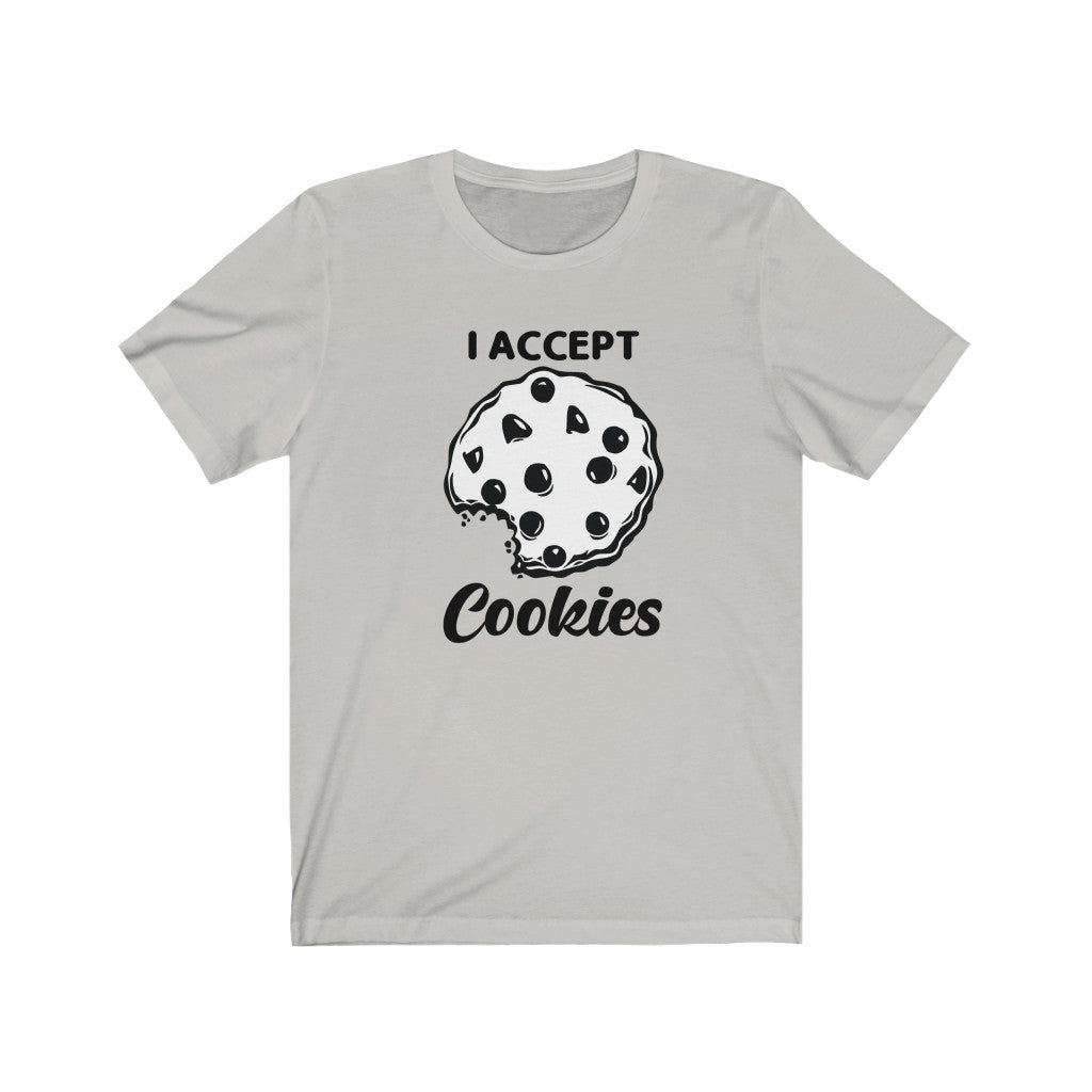 I ACCEPT COOKIES MEN/UNISEX T-SHIRT