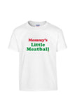 MOMMY'S LITTLE MEATBALL - Heavy Cotton Youth