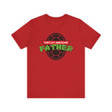 TURTLEY AWESOME FATHER MEN -  LG SIZES