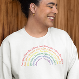 LOVE IS LOVE - Sweatshirt