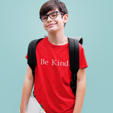 BE KIND. - Heavy Cotton You