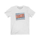 HOME SWEET HOME MEN/UNISEX T-SHIRT
