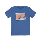 HOME SWEET HOME MEN/UNISEX T-SHIRT