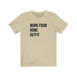WORK FROM HOME MEN/UNISEX T-SHIRT