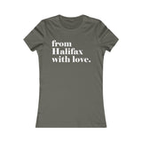 FROM HALIFAX WITH LOVE WOMEN'S T-SHIRT