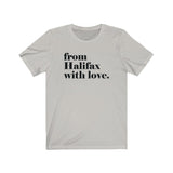 FROM HALIFAX WITH LOVE MEN/UNISEX T-SHIRT