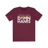 WASH YOUR HANDS MEN/UNISEX T-SHIRT