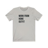 WORK FROM HOME MEN/UNISEX T-SHIRT