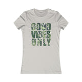 GOOD VIBES WOMEN'S T-SHIRT