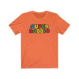 SUPER DADDIO MEN/UNISEX T-SHIRT