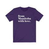 FROM MANITOBA WITH LOVE MEN/UNISEX T-SHIRT