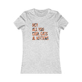 HEY ALL YOU COOL CATS AND KITTENS WOMEN'S T-SHIRT