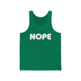 NOPE - Unisex Jersey Tank
