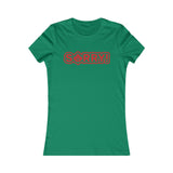 SO SORRY WOMEN'S T-SHIRT
