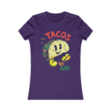 TACOS TO GO WOMEN'S T-SHIRT