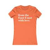 FROM THE EAST COAST WITH LOVE WOMEN'S T-SHIRT