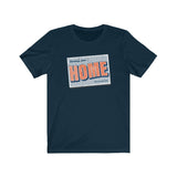 HOME SWEET HOME MEN/UNISEX T-SHIRT