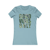 GOOD VIBES WOMEN'S T-SHIRT