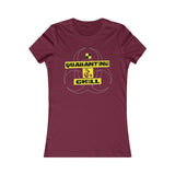 QUARANTINE & CHILL WOMEN'S T-SHIRT