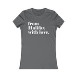 FROM HALIFAX WITH LOVE WOMEN'S T-SHIRT