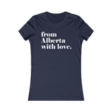 FROM ALBERTA WITH LOVE WOMEN'S T-SHIRT