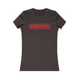 SO SORRY WOMEN'S T-SHIRT