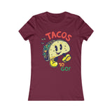 TACOS TO GO WOMEN'S T-SHIRT
