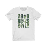 GOOD VIBES MEN/UNISEX T-SHIRT