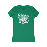 WHISKEY THE ANSWER WOMEN'S T-SHIRT