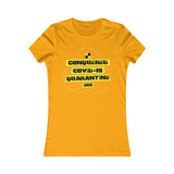 CONQUERED COVID-19 QUARANTINE & CHILL WOMEN'S T-SHIRT