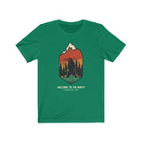 WELCOME TO THE NORTH MEN/UNISEX T-SHIRT