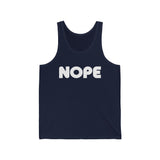NOPE - Unisex Jersey Tank