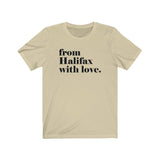 FROM HALIFAX WITH LOVE MEN/UNISEX T-SHIRT