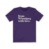 FROM WINNIPEG WITH LOVE MEN/UNISEX T-SHIRT