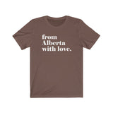 FROM ALBERTA WITH LOVE MEN/UNISEX T-SHIRT