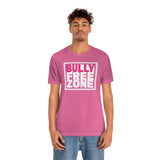 ZONA LIBRE DE BULLY - CAMISETA HOMBRE/UNISEX