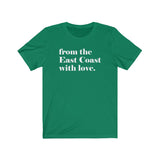 FROM THE EAST COAST WITH LOVE MEN/UNISEX T-SHIRT