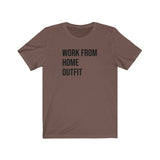 WORK FROM HOME MEN/UNISEX T-SHIRT