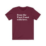 FROM THE EAST COAST WITH LOVE MEN/UNISEX T-SHIRT