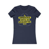 CONQUERED COVID-19 QUARANTINE & CHILL WOMEN'S T-SHIRT