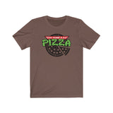 STAY HOME & EAT PIZZA MEN/UNISEX T-SHIRT