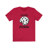 I ACCEPT COOKIES MEN/UNISEX T-SHIRT
