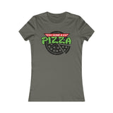 RESTEZ À LA MAISON ET MANGER DE LA PIZZA T-SHIRT FEMME