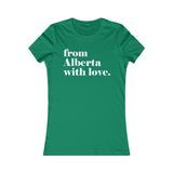 FROM ALBERTA WITH LOVE WOMEN'S T-SHIRT