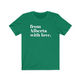 FROM ALBERTA WITH LOVE MEN/UNISEX T-SHIRT