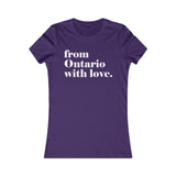 FROM ONTARIO WITH LOVE WOMEN'S T-SHIRT