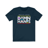 WASH YOUR HANDS MEN/UNISEX T-SHIRT